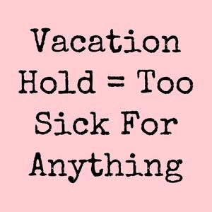 Vacation Holds